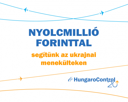 Nyolcmillió forinttal segíti az ukrajnai menekülteket a HungaroControl