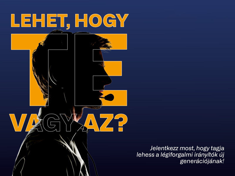 Ismét országos toborzásba fogott a HungaroControl